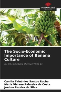 Socio-Economic Importance of Banana Culture