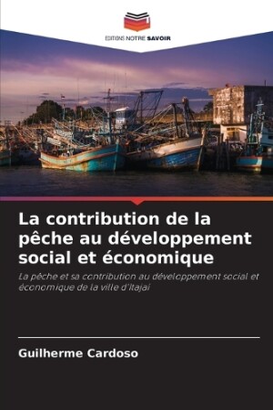 contribution de la pêche au développement social et économique