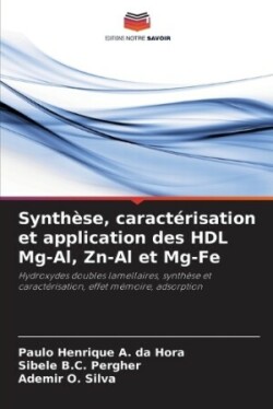 Synthèse, caractérisation et application des HDL Mg-Al, Zn-Al et Mg-Fe