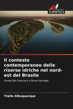 contesto contemporaneo delle risorse idriche nel nord-est del Brasile