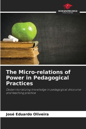 Micro-relations of Power in Pedagogical Practices