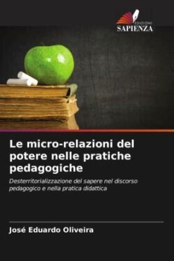 micro-relazioni del potere nelle pratiche pedagogiche