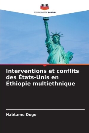 Interventions et conflits des États-Unis en Éthiopie multiethnique