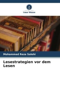 Lesestrategien vor dem Lesen