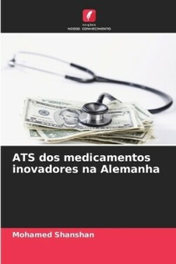 ATS dos medicamentos inovadores na Alemanha