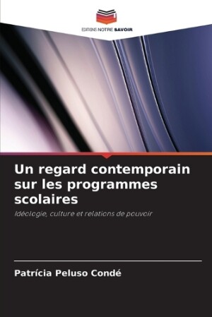 regard contemporain sur les programmes scolaires