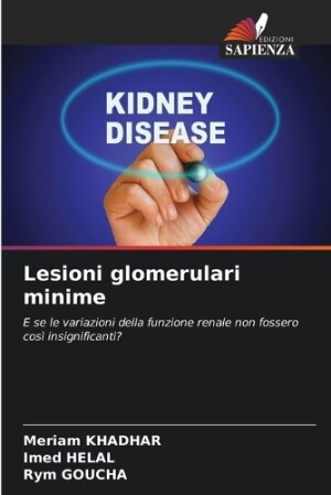 Lesioni glomerulari minime