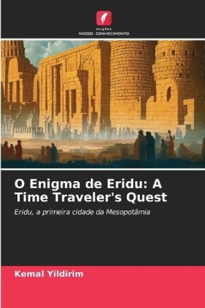 O Enigma de Eridu