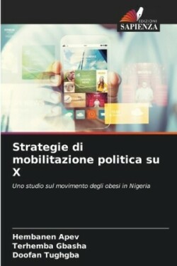 Strategie di mobilitazione politica su X