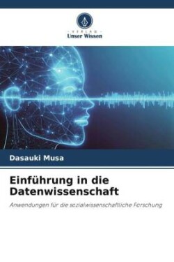 Einführung in die Datenwissenschaft