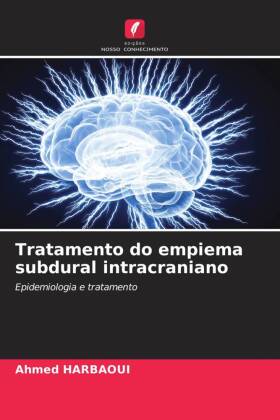 Tratamento do empiema subdural intracraniano