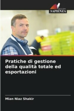 Pratiche di gestione della qualità totale ed esportazioni