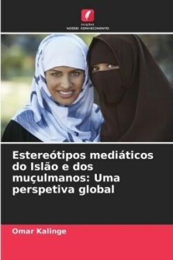 Estereótipos mediáticos do Islão e dos muçulmanos