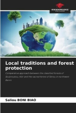 Local traditions and forest protection