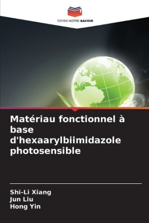 Matériau fonctionnel à base d'hexaarylbiimidazole photosensible