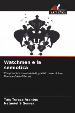 Watchmen e la semiotica