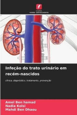 Infeção do trato urinário em recém-nascidos