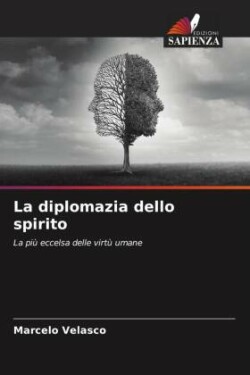 La diplomazia dello spirito