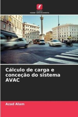 Cálculo de carga e conceção do sistema AVAC