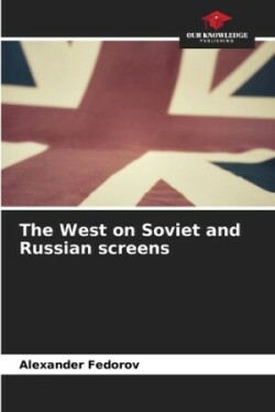 West on Soviet and Russian screens