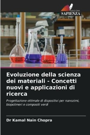 Evoluzione della scienza dei materiali - Concetti nuovi e applicazioni di ricerca