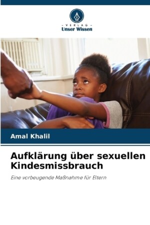 Aufklärung über sexuellen Kindesmissbrauch