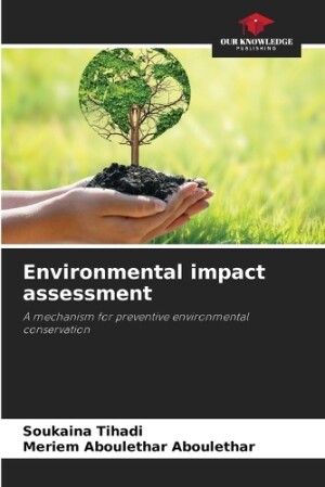 Environmental impact assessment