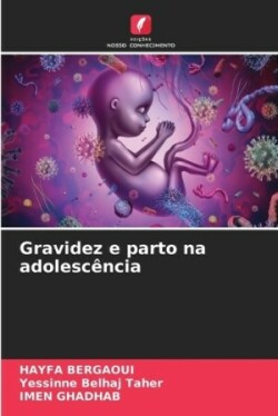 Gravidez e parto na adolescência