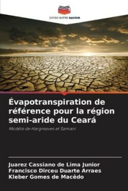 Évapotranspiration de référence pour la région semi-aride du Ceará