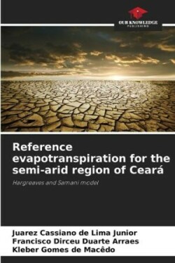 Reference evapotranspiration for the semi-arid region of Ceará