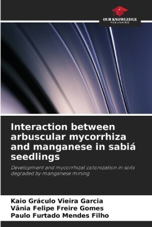 Interaction between arbuscular mycorrhiza and manganese in sabiá seedlings