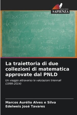 traiettoria di due collezioni di matematica approvate dal PNLD