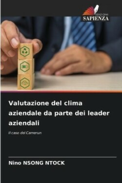 Valutazione del clima aziendale da parte dei leader aziendali