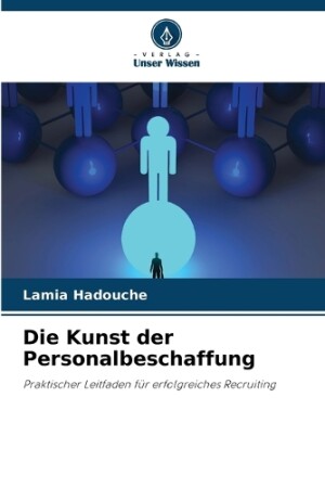 Kunst der Personalbeschaffung