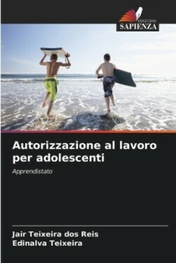 Autorizzazione al lavoro per adolescenti