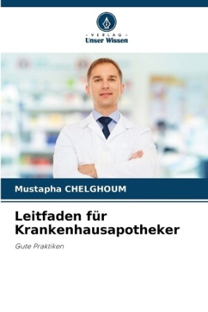 Leitfaden für Krankenhausapotheker