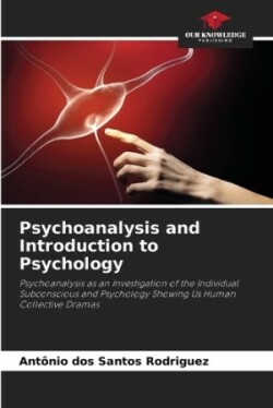 Psychoanalysis and Introduction to Psychology