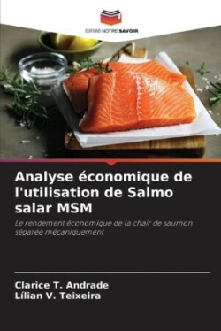 Analyse économique de l'utilisation de Salmo salar MSM