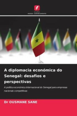 A diplomacia económica do Senegal