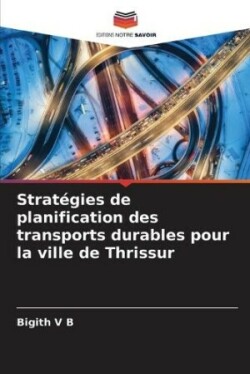 Stratégies de planification des transports durables pour la ville de Thrissur