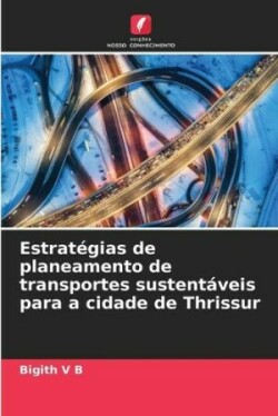 Estratégias de planeamento de transportes sustentáveis para a cidade de Thrissur