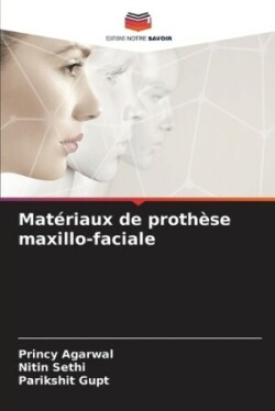 Matériaux de prothèse maxillo-faciale