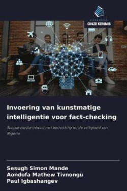 Invoering van kunstmatige intelligentie voor fact-checking