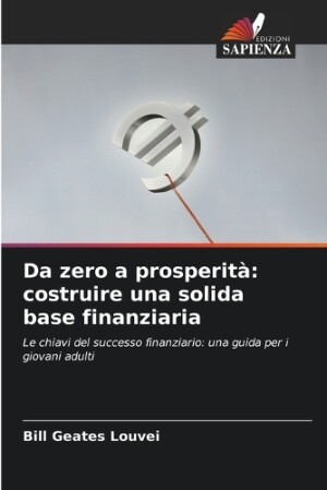 Da zero a prosperità