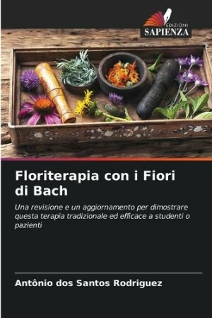 Floriterapia con i Fiori di Bach