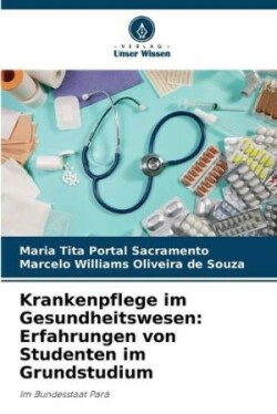 Krankenpflege im Gesundheitswesen