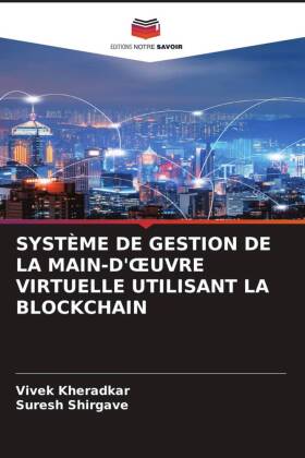 Système de Gestion de la Main-d'Oeuvre Virtuelle Utilisant La Blockchain