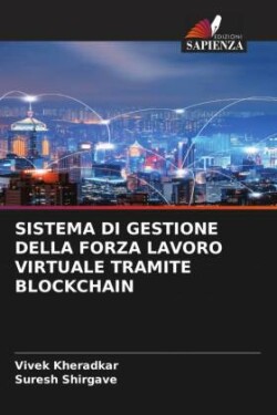 Sistema Di Gestione Della Forza Lavoro Virtuale Tramite Blockchain