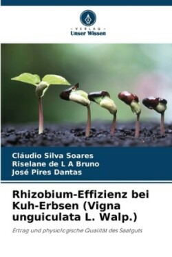 Rhizobium-Effizienz bei Kuh-Erbsen (Vigna unguiculata L. Walp.)