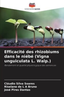 Efficacité des rhizobiums dans le niébé (Vigna unguiculata L. Walp.)